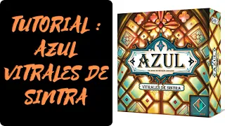 AZUL Vitrales de Sintra : Como se juega [ES] (Reglas - tutorial - instrucciones)