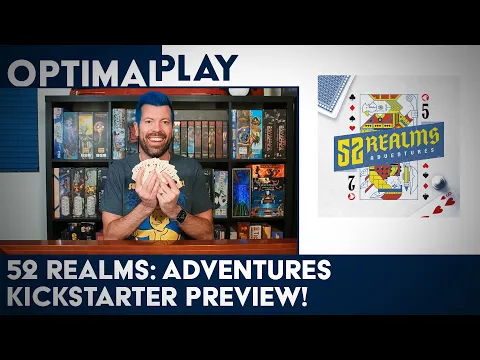52 Realms: Adventures Playthrough and Kickstarter Preview!
