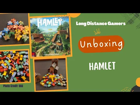 Hamlet: Unboxing