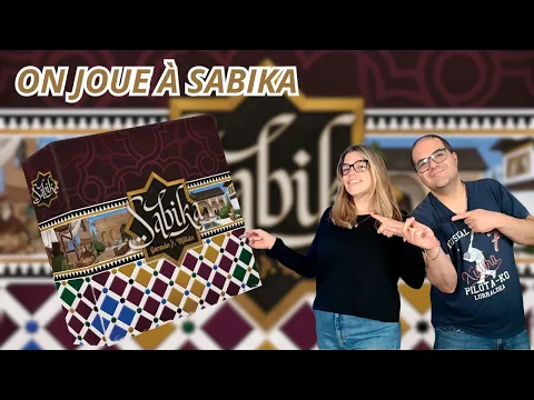 { Règles Et Partie } ON JOUE À SABIKA | Jeu De Société | Ludonova