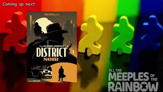 All the Games with Steph: District Noir
