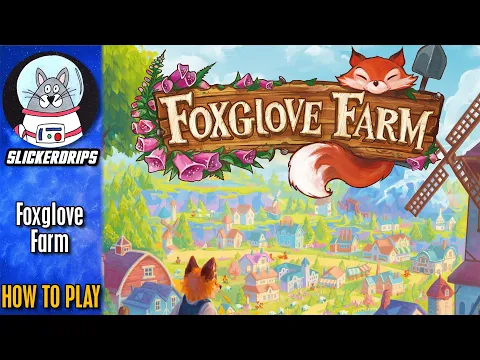 Foxglove Farm | How to Play