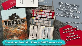 GMT Games Panzer France 1940 - Exp 1940 - 3D Printed counter trays