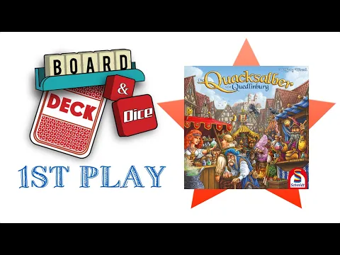 1st Play - The Quacks of Quedlinburg