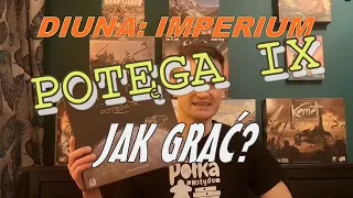Diuna Imperium: Potęga IX. Jak Grać?
