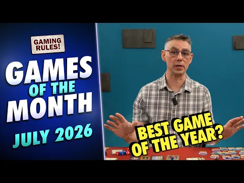 Games of the month VLOG - July 26