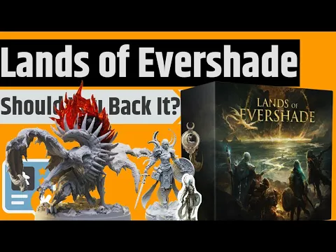 Should You Back Lands Of Evershade?
