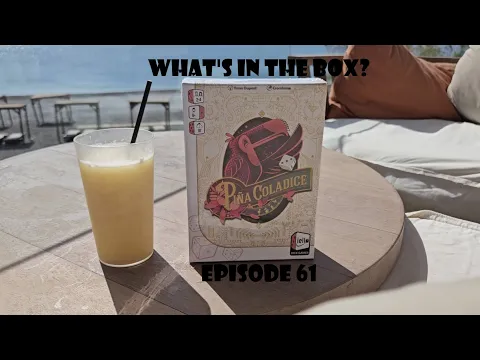 What's In the box? Ep61 Pina Coladice Unboxing