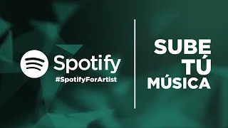 Sube tu Música a Spotify | Guía Oficial PASO A PASO | Crea Un Perfil de Artista SPOTIFY FOR ARTIST
