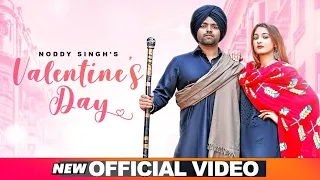 Valentines Day (Official Video) | Noddy Singh | Indi Singh | Latest Valentine Songs 2021