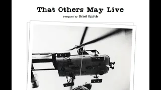 That Others May Live Playthrough Ep.1