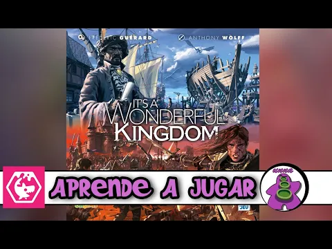 ITS A WONDERFUL KINGDOM - Cómo se juega
