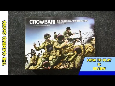 Crowbar! The Rangers at Pointe Du Hoc Reviewed
