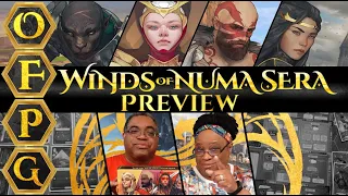 OFPG - Winds of Numa Sera Preview (Secure Your Reign!)
