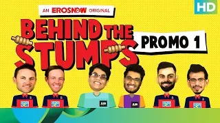 RCB meets AIB | Behind The Stumps | Live Exclusively On Eros Now