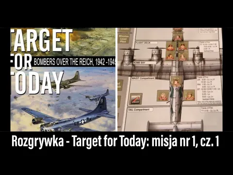 (61) Target for Today - AAR. Misja 1. Cz. 1