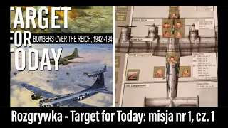 🇵🇱 (61) Target for Today - AAR. Misja 1. Cz. 1