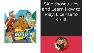  The Purge: # 4571 License to Grill: Learn How to Play 