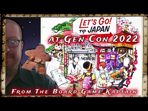 Let's Go to Japan Teaser Gen Con 2022