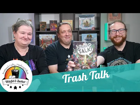 Wir zeigen euch: Trash Talk