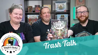 Wir zeigen euch: Trash Talk