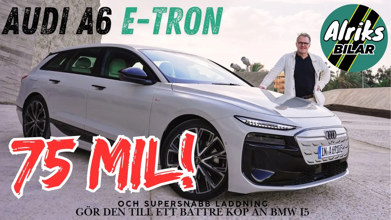 75 milaren Audi A6 e-tron provkörd. 100 000 billigare än BMW i5!