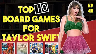 Top 10 Games to Play with Taylor Swift