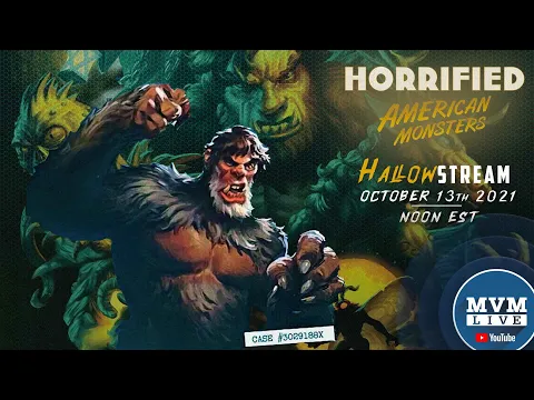 Horrified: American Monsters - HallowStream Week Two