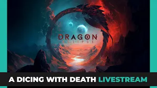 Dragon Eclipse | Scenario 1