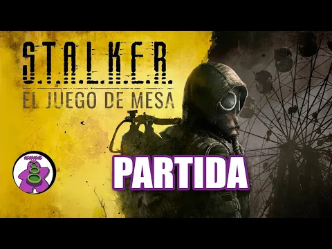 STALKER - Partida Juego de Mesa - Gameplay - unna