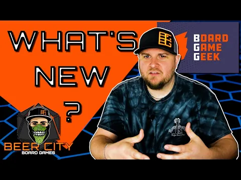 Catching Up on the NEWEST Board Games Added to BGG!