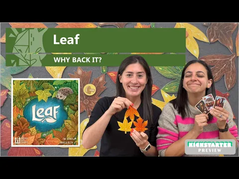 Leaf ~ Joined at the Tip | Kickstarter Board Game Preview