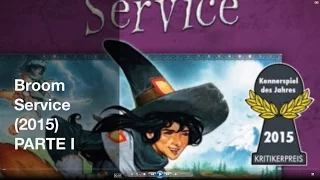 Broom Service PRIMERA PARTE