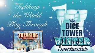 Trekking the World Play Through - Winter Spectacular