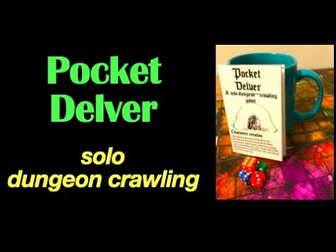 solo dungeon crawling with Pocket Delver