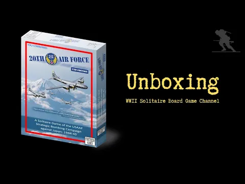 20th Air Force (2nd Edition) - Unboxing