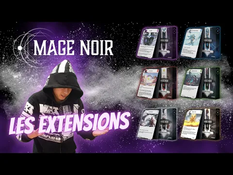 Mage Noir - Présentation des extensions