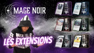 Mage Noir - Présentation des extensions