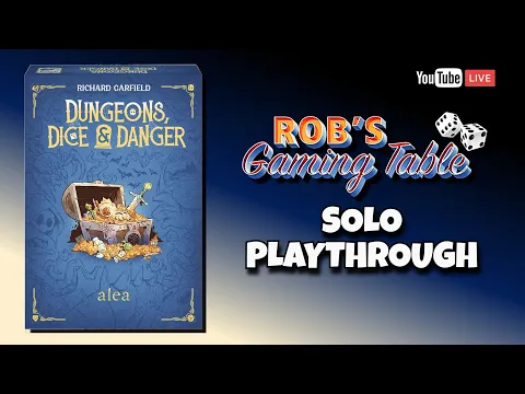 Dungeons, Dice & Danger Solo Playthrough