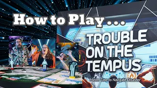 How to Play "Trouble on the Tempus" from Minor Disaster Games