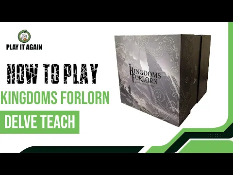 How To Play Kingdoms Forlorn: Delves