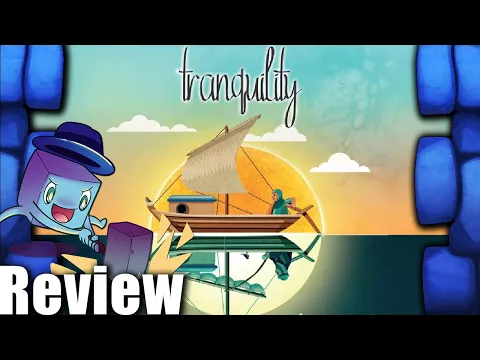 Tranquility Review - with Tom Vasel