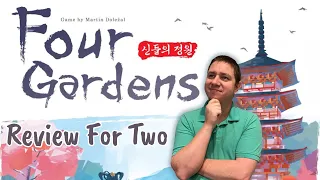 Four Gardens: A Review for Two