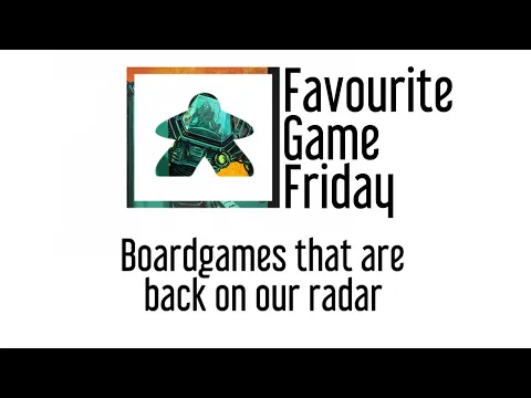 Favourite Game Friday - Back on the Radar