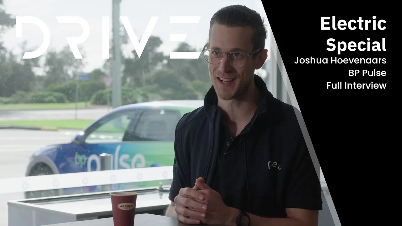 Drive: Electric - Joshua Hoevenaars BP Pulse Full Interview | Drive.com.au