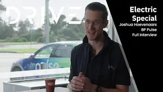 Drive: Electric - Joshua Hoevenaars BP Pulse Full Interview | Drive.com.au