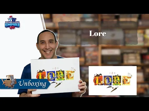 Lore Unboxing