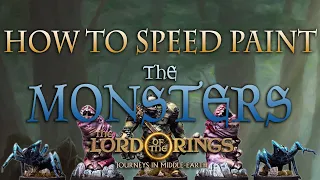 Sorastro's The Lord of the Rings Painting Series Ep.12 - Monsters!