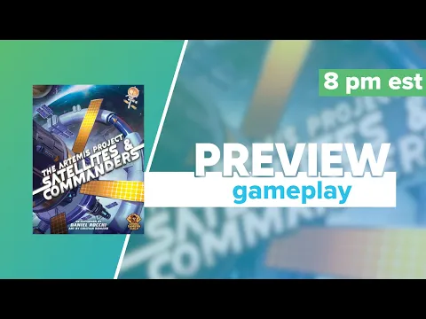 The Artemis Project Satellites & Commanders Gameplay and First Impressions