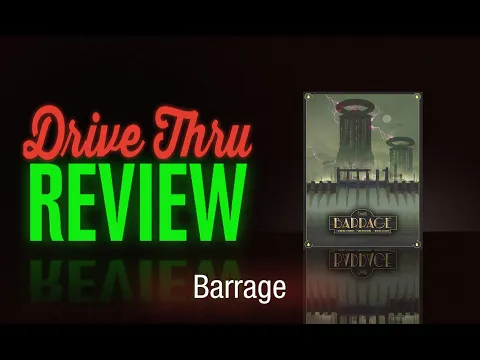 [DriveThruReview] #681: "Barrage"